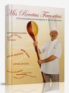 Mis Recetas Favoritas 125 Recetas De La Cocina Regional Karlos Arguinano Vera S Soul